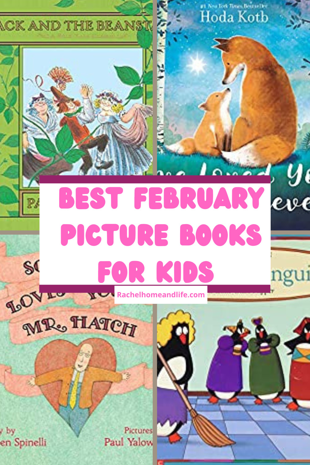 11 Favorite February Picture Books To Read To The Kids In Your Life ...