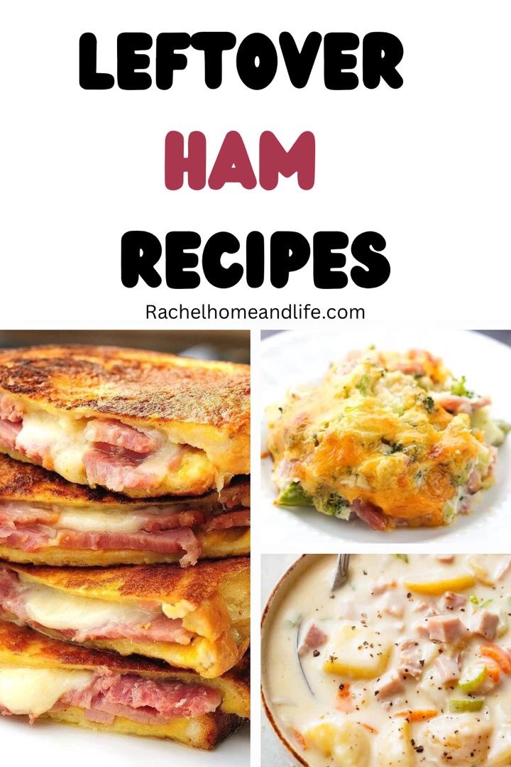 10 Best Leftover Ham Recipes • Rachel